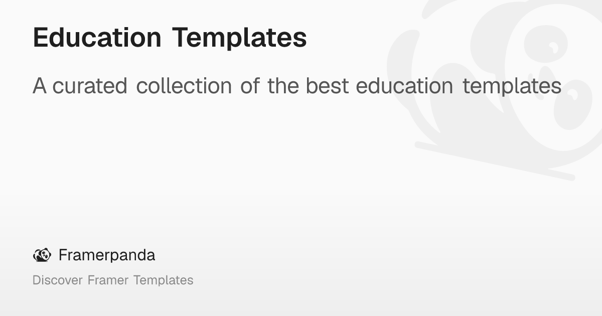 Education Templates – Framerpanda