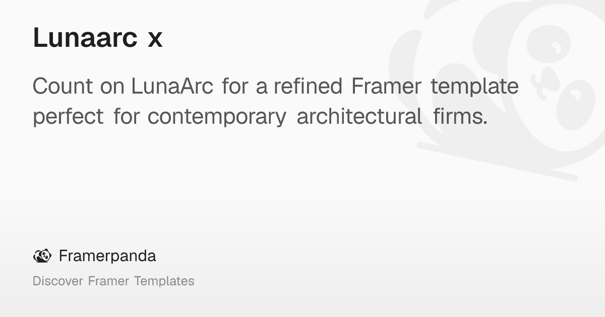 Lunaarc x – Framerpanda