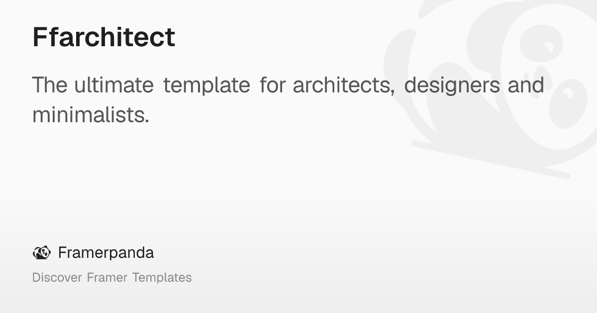 Ffarchitect – Framerpanda