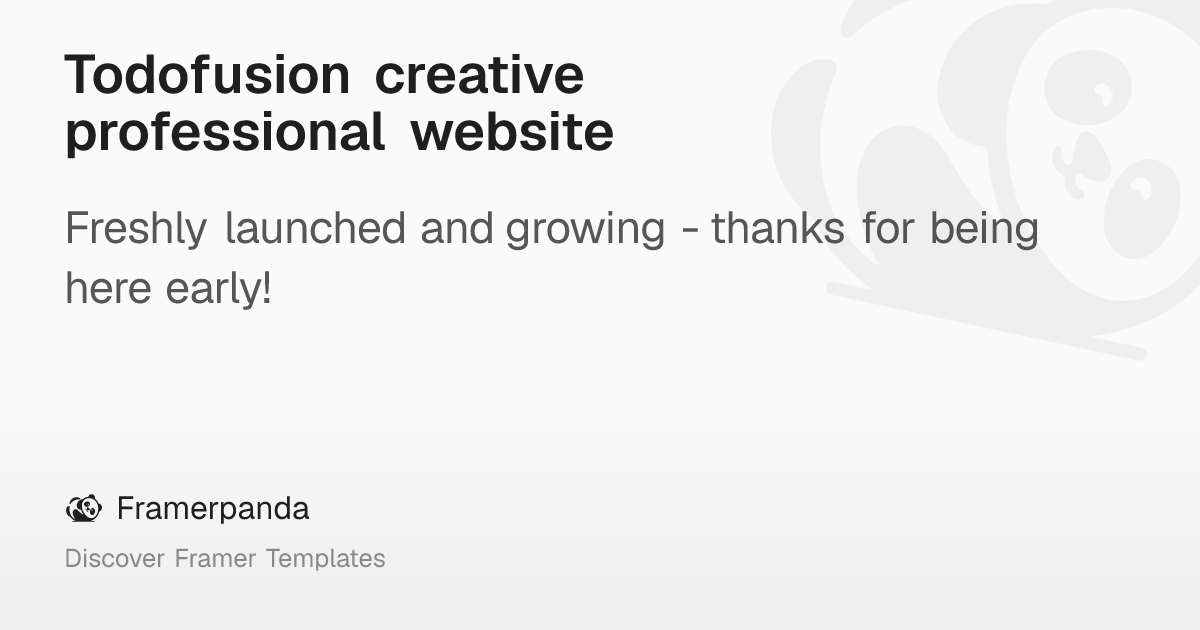 Todofusion creative professional website – Framerpanda