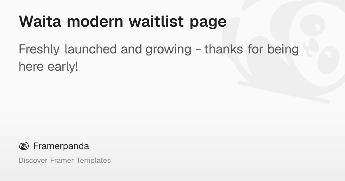 Waita modern waitlist page – Framerpanda